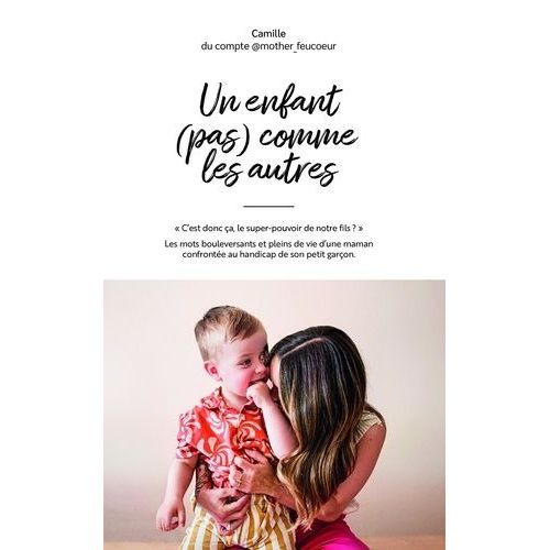 Un Enfant (Pas) Comme Les Autres