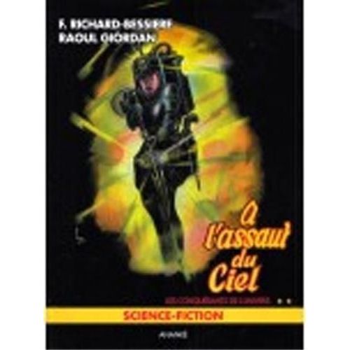 A L'assaut Du Ciel - Tome 2