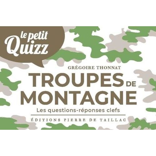 Petit Quizz Des Troupes De Montagne