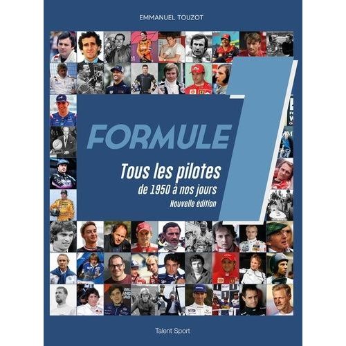 Formule 1 - Tous Les Pilotes De 1950 À Nos Jours