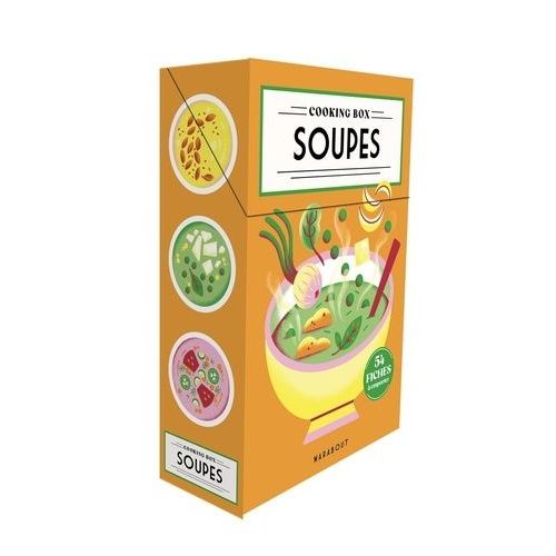 Soupes - 54 Fiches À Emporter