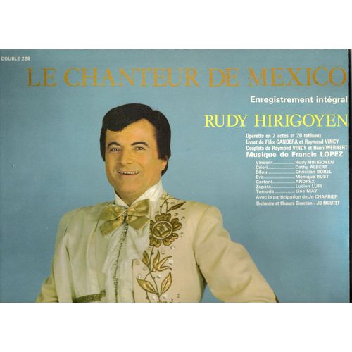 Le Chanteur De Mexico - Integral