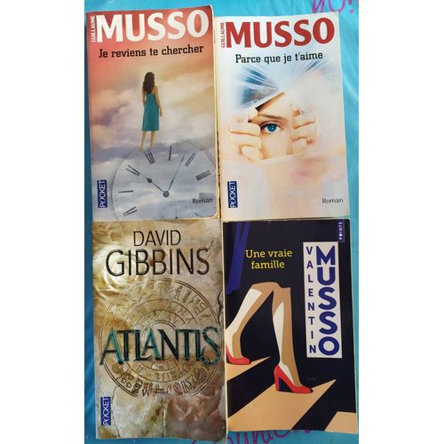 Lot 4 Livres Musso Guillaume Je Reviens Te Chercher Parce Que Je T'aime Atlantis Une Vraie Famille Pocket Thriller