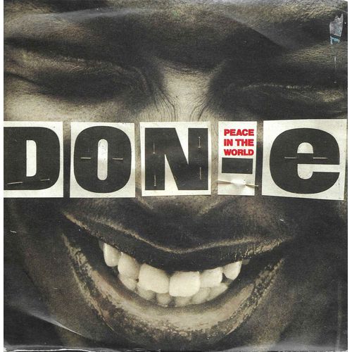 Don-E : Peace In The World (Radio Mix) (Don-E) 3:47 / Peace In The World (Urban Mix) (Don-E) 3:34