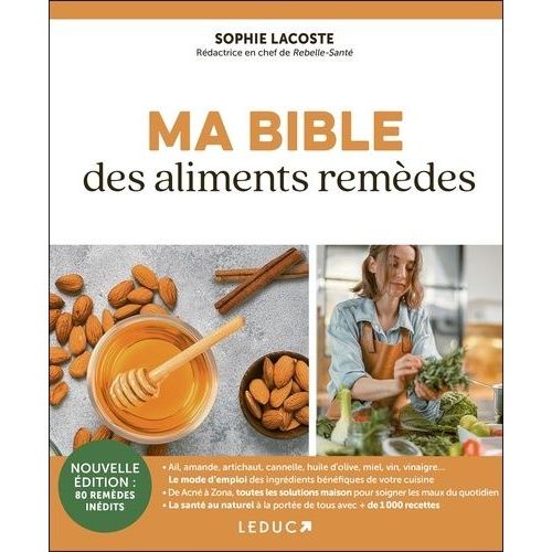 Ma Bible Des Aliments Remèdes