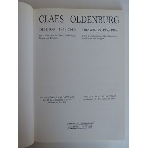 Catalogue Exposition Claes Oldenburg / Dessins : 1959-1989, Valencia, Ivam Centre Julio Gonzalez, 1989, 124 P., 24 X 17 Cm