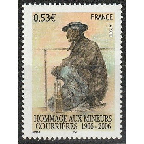 Hommage Aux Mineurs Victimes De La Catastrophe De Courrières (Pas De Calais) En 1906. Timbre Neuf** Avec Bandes De Phosphore Roses, 2006 N° 3880b.