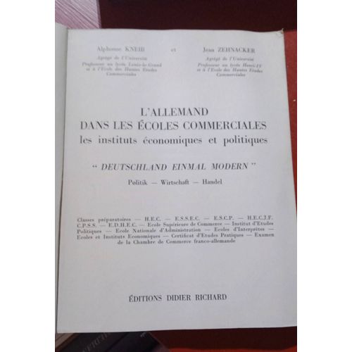L'allemand Dans Les Écoles Commerciales , A.Kneib Et J.Zehnacker Édition Didier & Richard