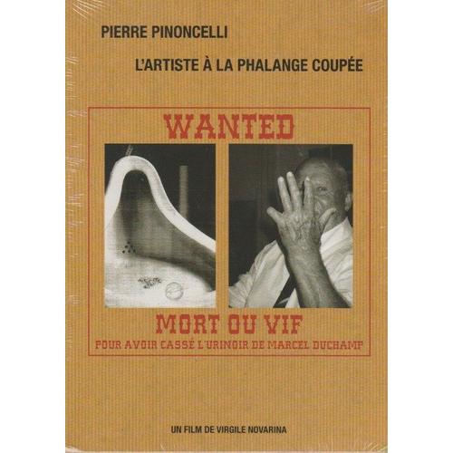 Pierre Pinoncelli - L'artiste À La Phalange Coupé.