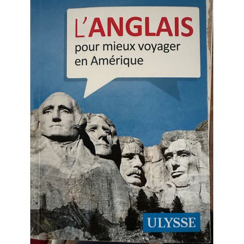 L Aiglais Pour Mieux Voyager En Amerique Ulysse