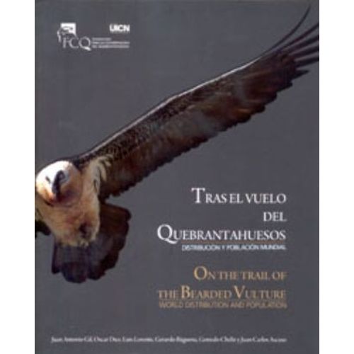 Tras El Vuelo Del Quebrantahuesos / On The Trail Of The Bearded Vulture