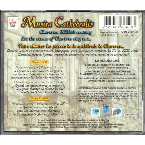 Musica Cathedralis. Chartres, Xiiie Siècle. Faire Chanter Les Pierres De La Cathédrale De Chartres [Isbn 3325482684287]