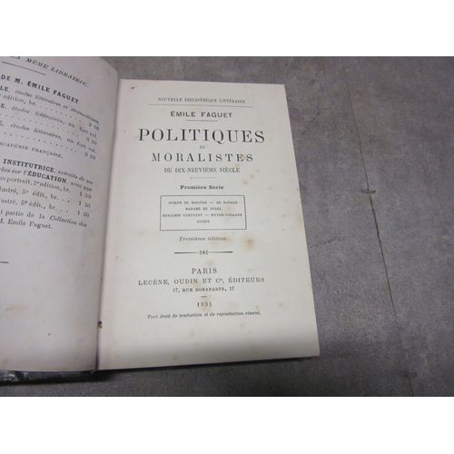 Emile Fagute Politiques Et Moralistes Du Dixneuvieme Siecle Premiere 1 Serie Joseph De Maitre De Banald Madame De Stael Benjamin Constant Royer Collard Guizot Edidion Oudin 1891