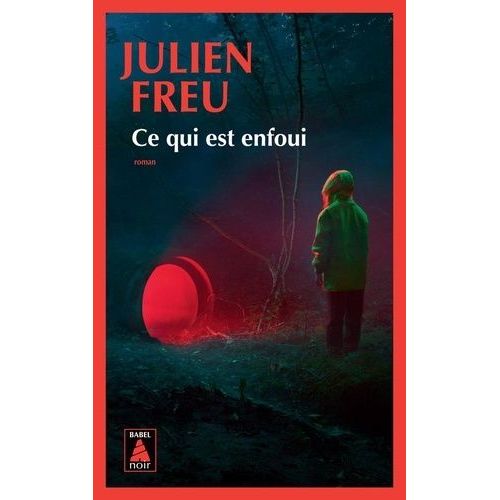 Ce Qui Est Enfoui