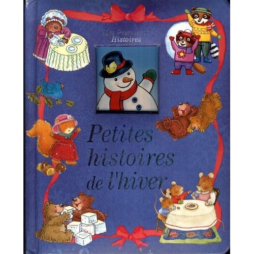 Petites Histoires De L'hiver