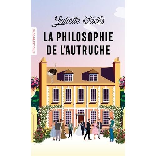 La Philosophie De L'autruche