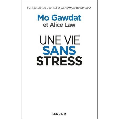 Une Vie Sans Stress