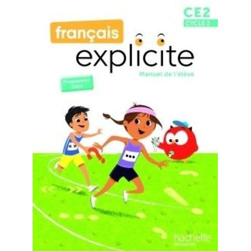 Français Explicite Ce2 - Manuel De L'élève