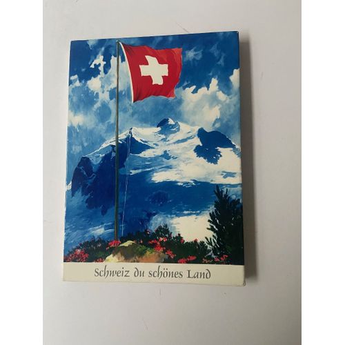 Schweiz Du Schönes Land