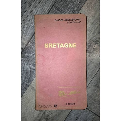 Guides Géologiques Régionaux Bretagne
