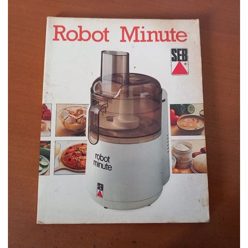 Robot Minute Seb. Mode D'emploi Et 160 Recettes. 1983.