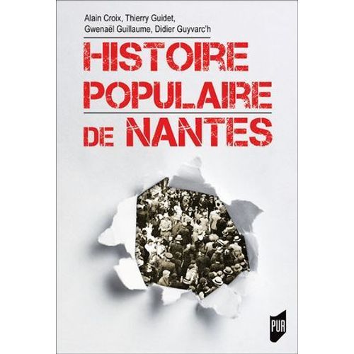 Histoire Populaire De Nantes