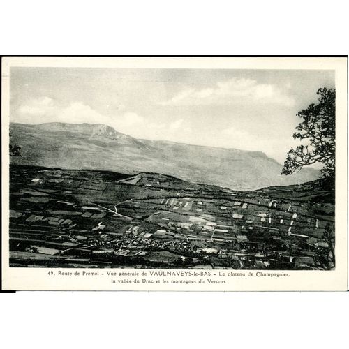 Carte Postale N°49, Route De Prémol, Vue Générale De Vaulnaveys-Le-Bas, Le Plateau De Champagnier, La Vallée Du Drac Et Les Montagnes Du Vercors, 1948