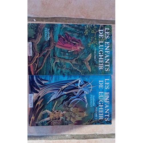 Les Enfants De Lugheir Tome 1 Et 2 Isabelle Pernot