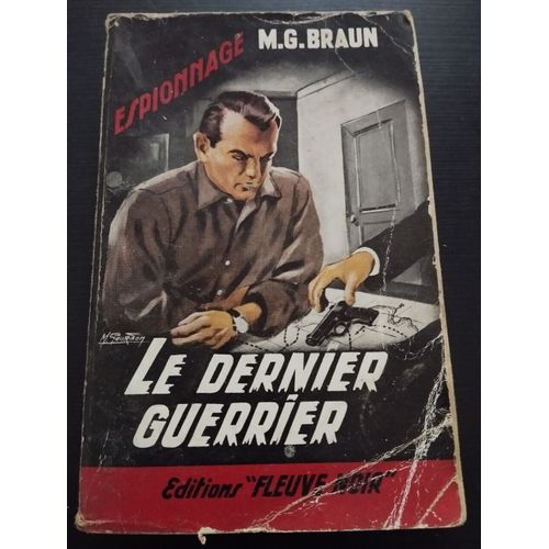 Le Dernier Guerrier
