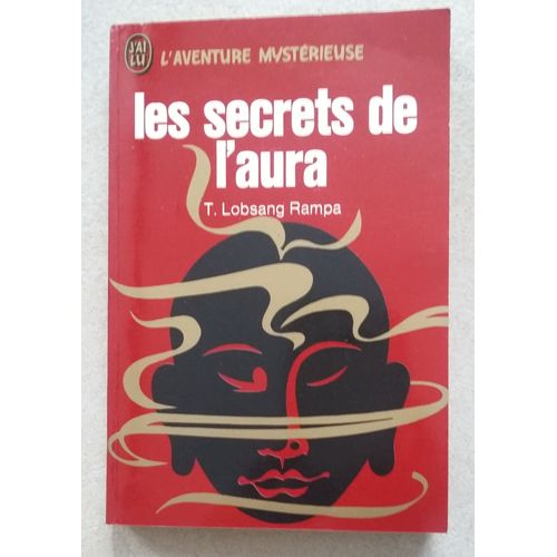 Les Secrets De L'aura T.Lobsang Rampa J'ai Lu 1980
