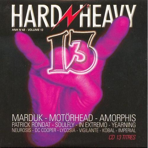 Hard N'heavy, Volume 13 : 13 Titres (Marduk, Motörhead, Amorphis, Yearning, Patrick Rondat, In Extremo, Soulfly, Neurosis, Lycosia, D.C. Cooper, Vigilante, Kobal, Imperial) - Avril 1999