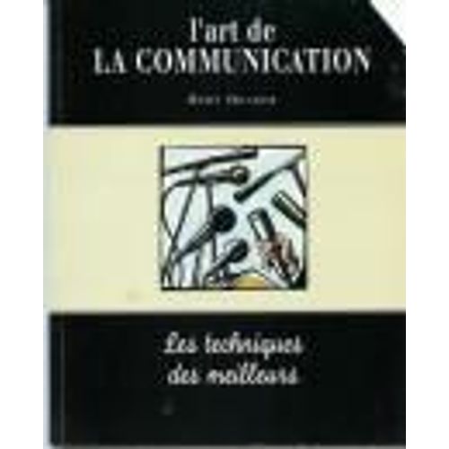 L'art De La Communication