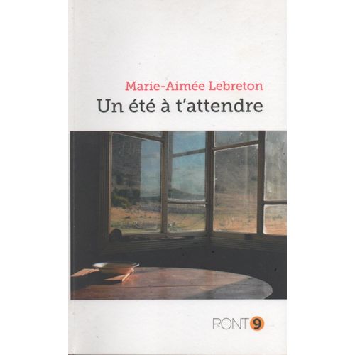 Un Été À T'attendre