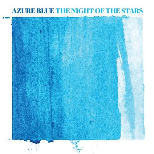 Azure Blue - The Night Of The Stars [Compact Discs]