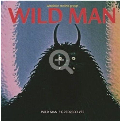 Wild Man / Greensleeves