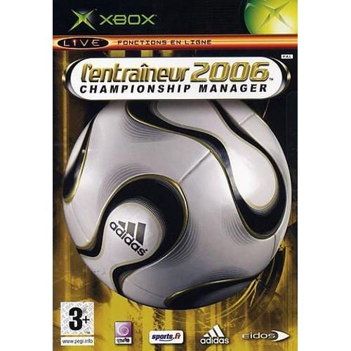 L'entraîneur 2006 Championship Manager Xbox