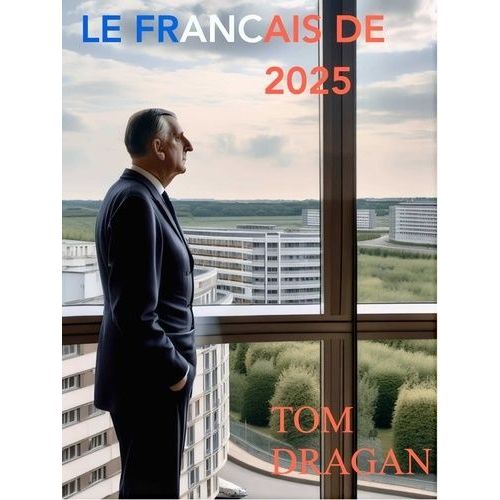 Le Français De 2025