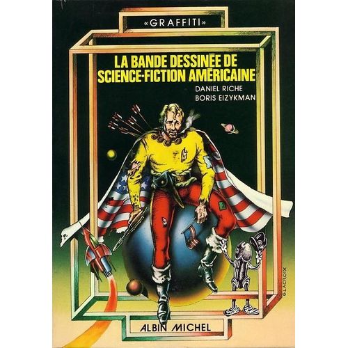 La Bande Dessinée De Science-Fiction Américaine
