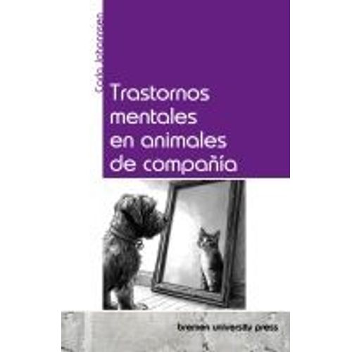 Trastornos Mentales En Animales De Compañía