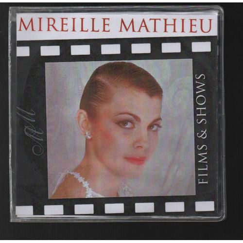 Mireille Mathieu Chante Les Films - Mireille Mathieu Chante Les Shows. 2 Cd