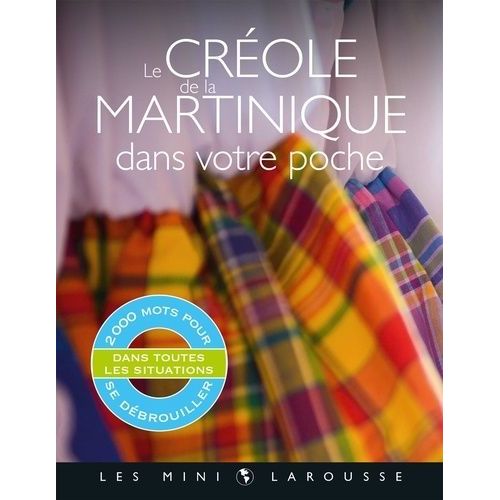 Le Créole De La Martinique Dans Votre Poche