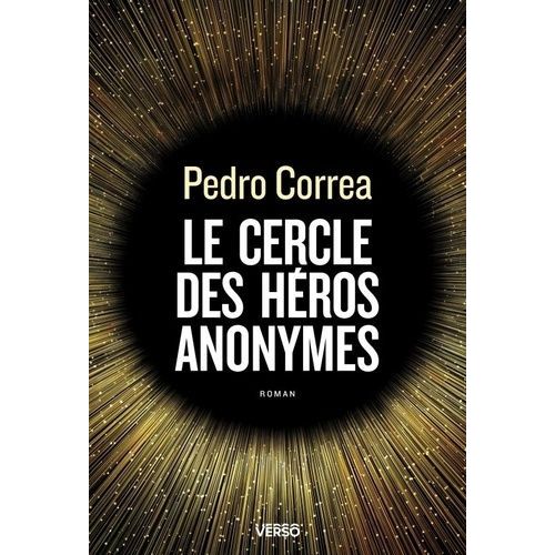Le Cercle Des Héros Anonymes