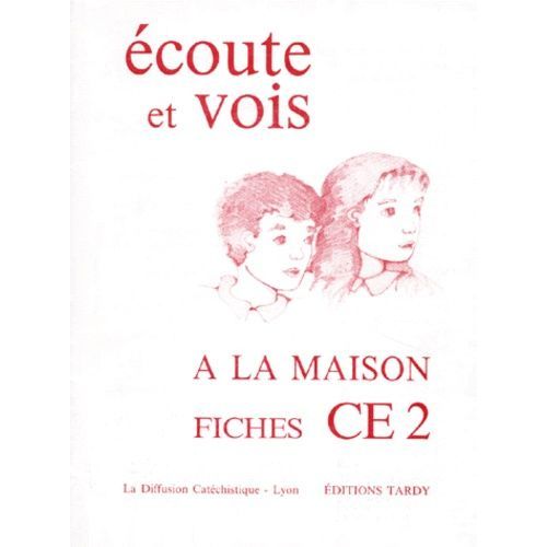 Ecoute Et Vois A La Maison - Fiches Ce2
