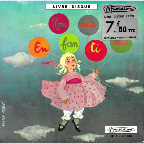 Jany Frederique - Manécanterie De L'école Alsacienne J.-J. Lesueur : Rondes Enfantines : Malbrough S'en Va T'en Guerre, Cadet Rousselle, , ... (Livre Disque Denise Chabot) (17 Cm)
