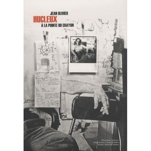 Jean Olivier Hucleux - A La Pointe Du Crayon