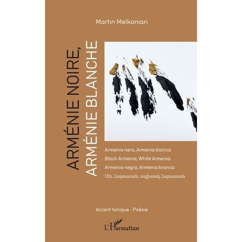 Arménie Noire, Arménie Blanche