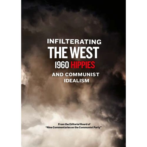 Infiltrating The West - 1960 Hippies And Communist Idealism [Dvd]