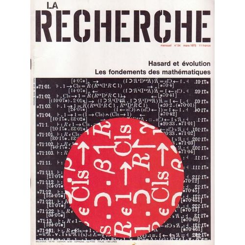 La Recherche  N° 54 : Hasard Et Évolution + Les Fondements Des Mathématiques + Les Mycoplasmes + La Parole Artificielle