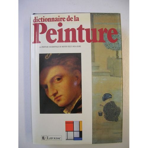 Dictionnaire De La Peinture