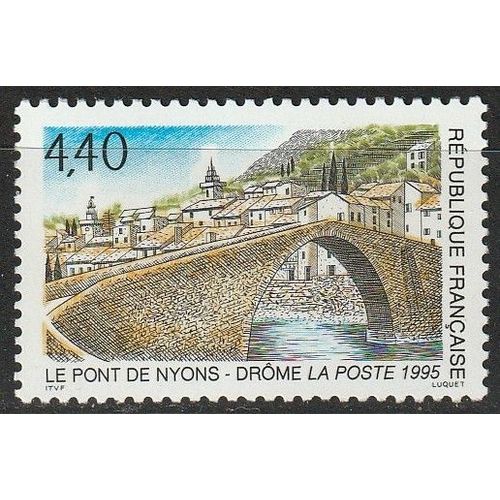 Série Touristique: Le Pont De Nyons (Drôme). Timbre Neuf** 1995 N° 2956